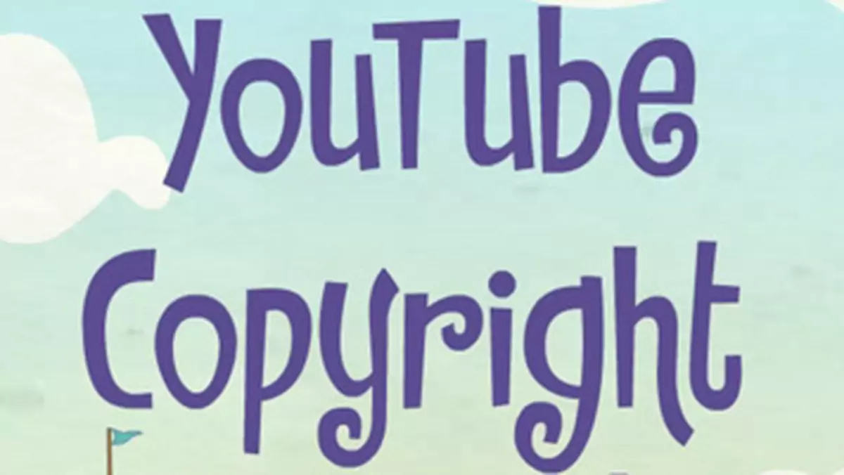 Kopiujesz filmiki? YouTube odeśle cię do SZKOŁY