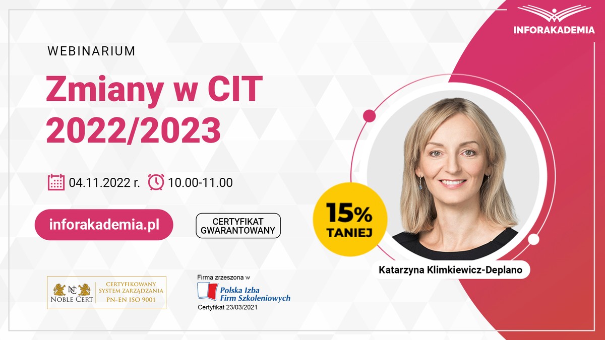 Webinarium "Zmiany w CIT 2022/2023" [ZAPOWIEDŹ]