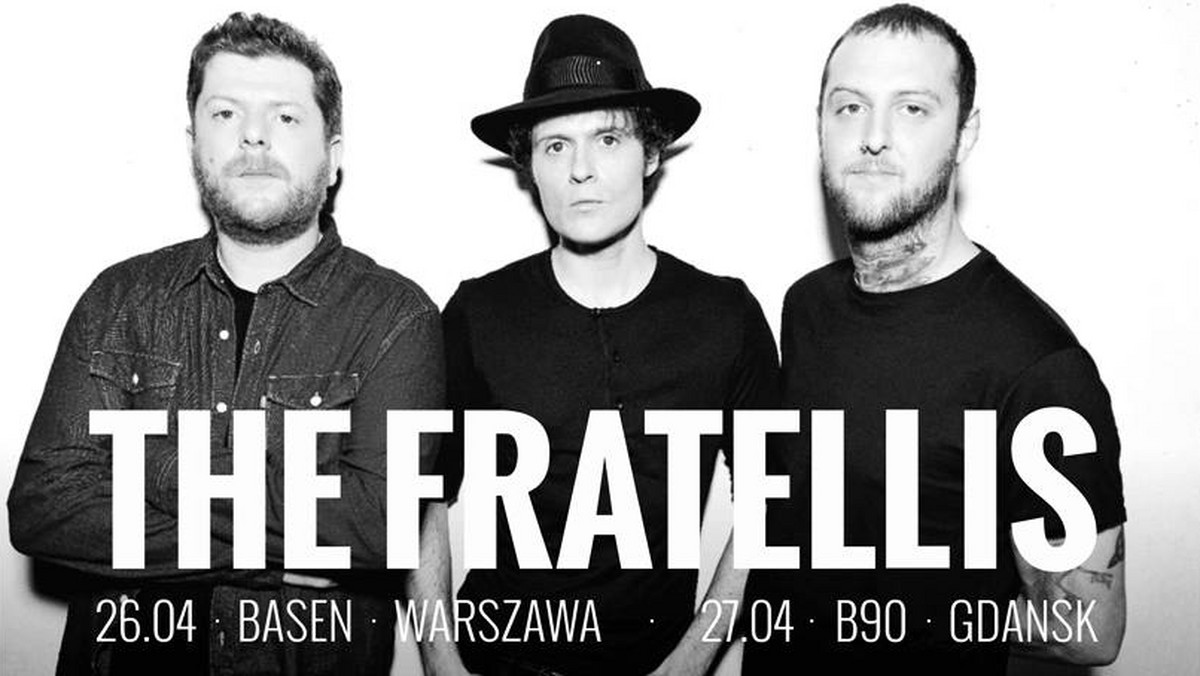 The Fratellis zagrają pod koniec kwietnia dwa koncerty w Polsce. W sobotę, 26 kwietnia w warszawskim klubie Basen i dzień później, 27 kwietnia w B90 w Gdańsku. Jako support wystąpią The Esthetics