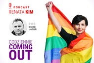 Codzinny Coming out. Gościem Renaty Kim jest Piotr Jacoń