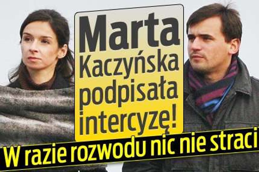 Marta Kaczyńska podpisała intercyzę! W razie rozwodu nic nie straci