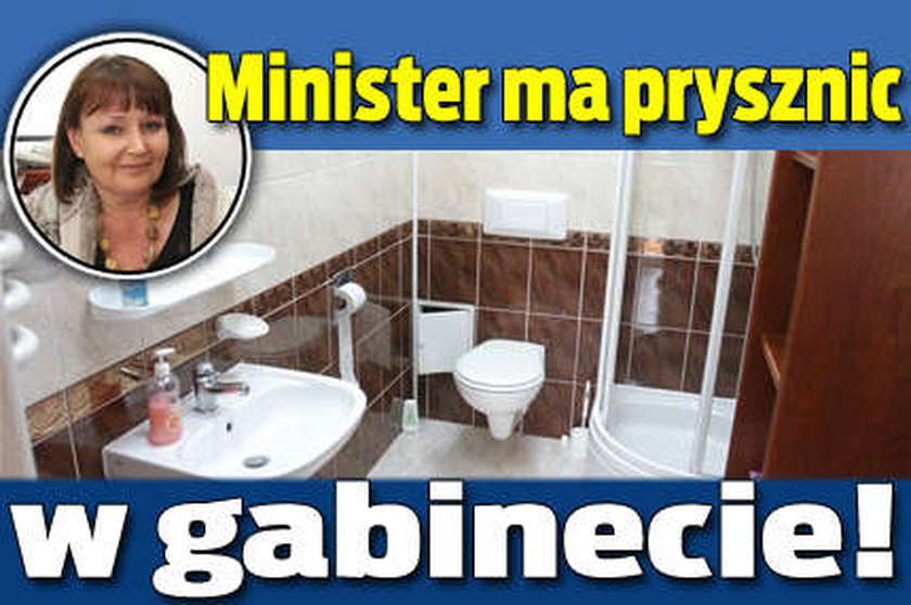 Minister ma prysznic w gabinecie!