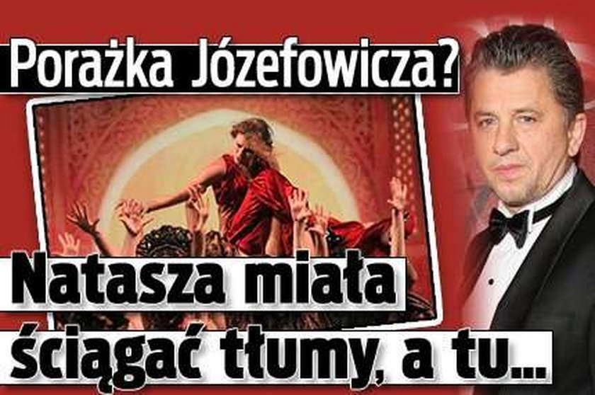 Porażka Józefowicza? Natasza miała ściągać tłumy, a tu...