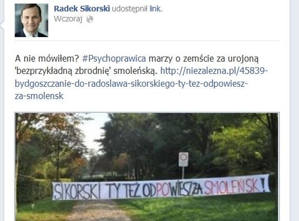 Banner przed dworkiem Sikorskiego. "Psychoprawica marzy o zemście"