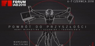 Czego chcą współcześni konsumenci i co ma big data do emocji? W czerwcu Forum IAB 2018
