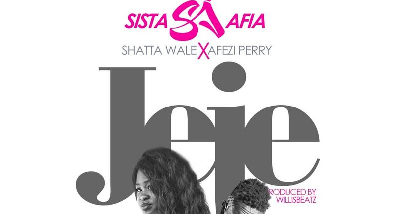 Sista Afia - Jeje feat. Shatta Wale & Afezi Perry (Prod. by WillisBeatz)