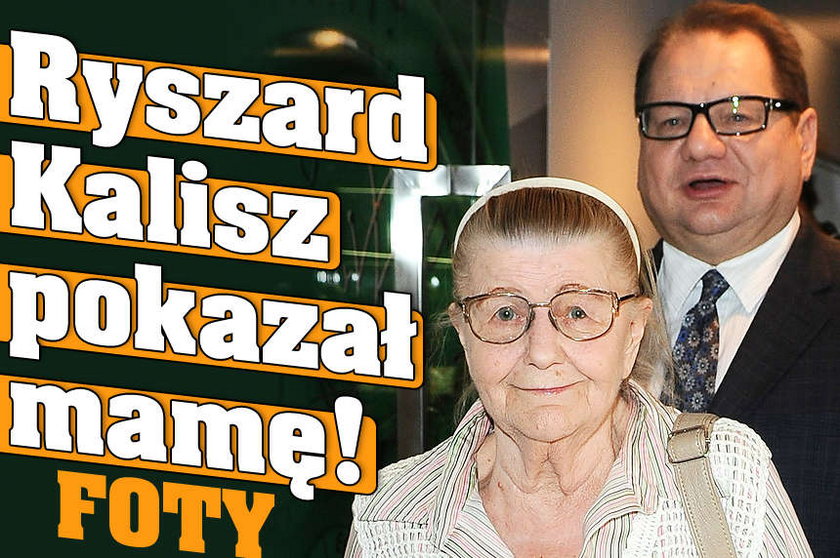 Ryszard Kalisz pokazał mamę