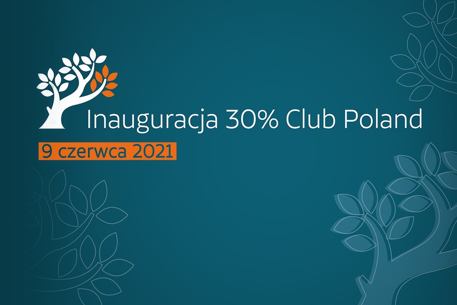 9 czerwca wystartował 30% Club Poland 