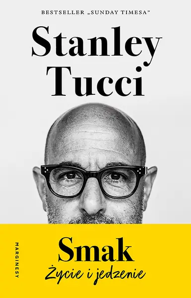 Stanley Tucci, &quot;Smak&quot;, Wydawnictwo Marginesy