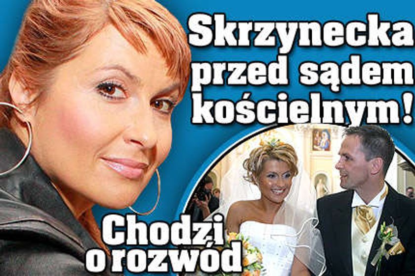 Skrzynecka przed sądem kościelnym! Chodzi o rozwód