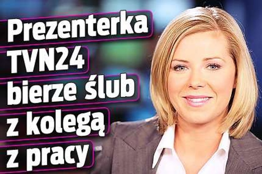 Prezenterka TVN24 bierze ślub z kolegą z pracy