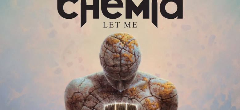 CHEMIA – "Let Me"