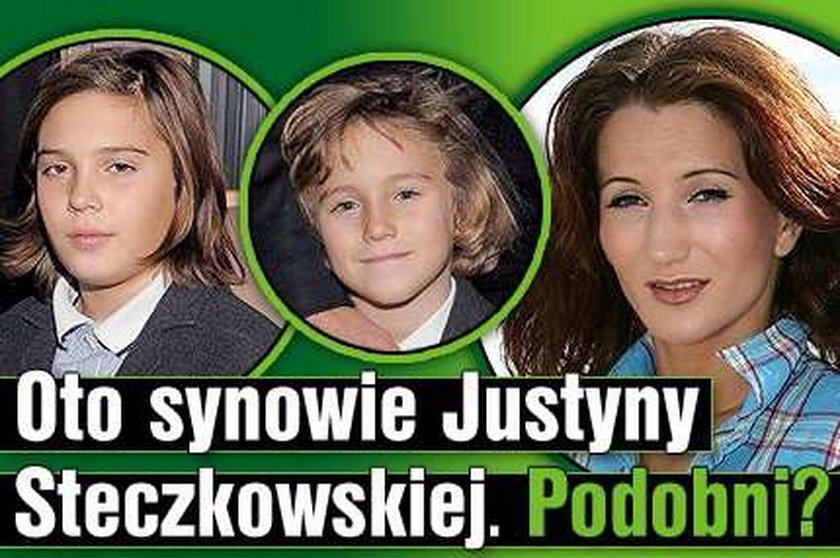 Oto synowie Steczkowskiej. Podobni?