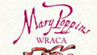 Mary Poppins wraca. Fragment książki