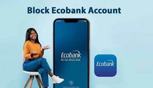 How to block Ecobank account [Unleash]