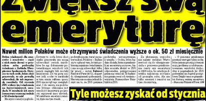 Możesz mieć wyższą emeryturę