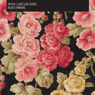 Mark Lanegan Band 'Blues Funeral' - recenzja