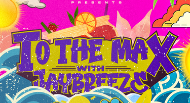 To the Max Save the Summer - The Ultimate Lagos Party Experience