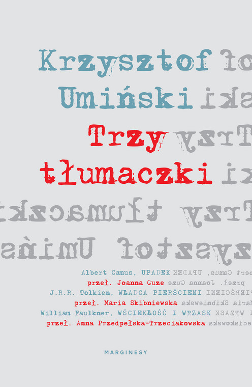Krzysztof Umiński, "Trzy tłumaczki"