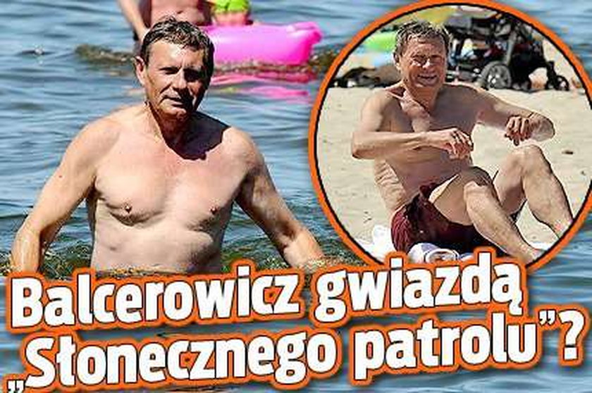 Balcerowicz gwiazdą "Słonecznego patrolu"?