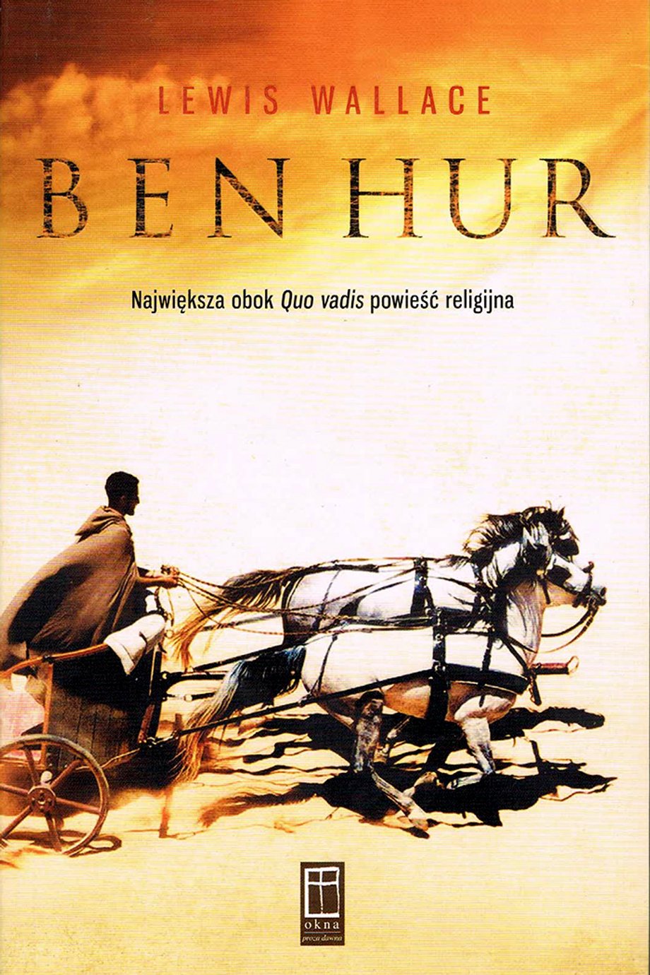 Lewis Wallace "Ben Hur"