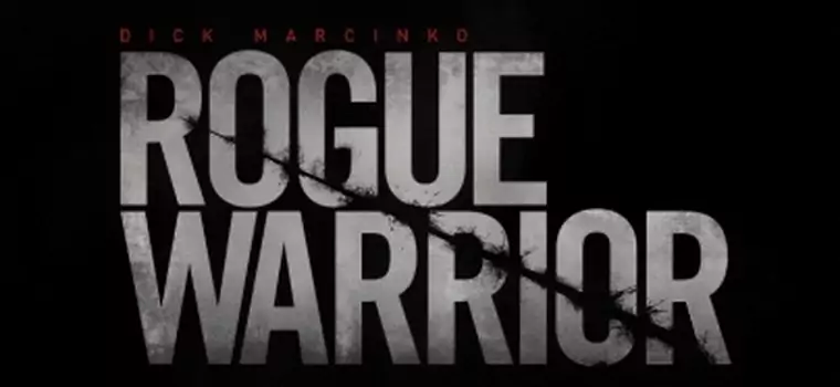 [E3] Pierwszy trailer Rogue Warrior