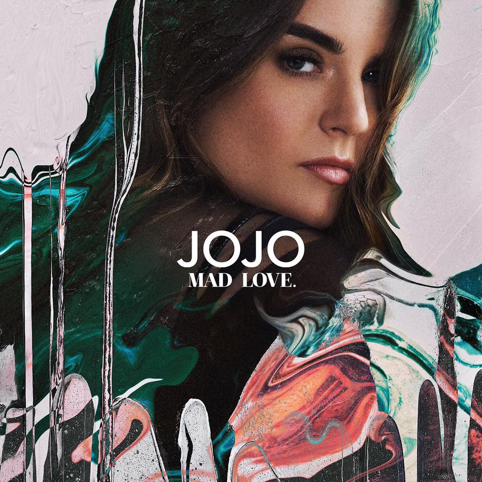 JoJo - "Mad Love"