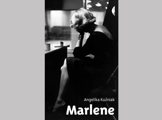 Marlena Dietrich jest po to, by ją kochać