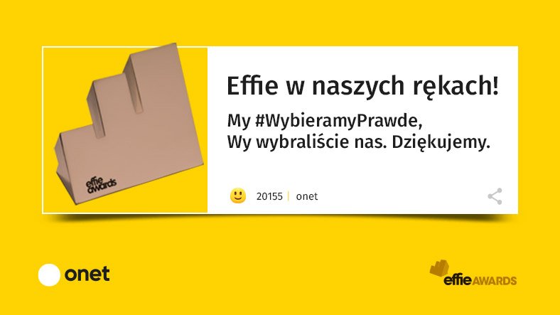 Kampania Onetu #WybieramyPrawdę nagrodzona w Konkursie Effie 2020 