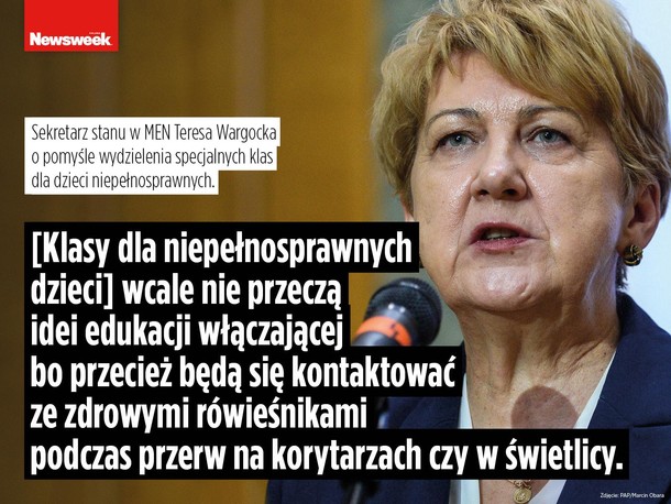 Teresa Wargocka na temat wydzielenia klas dla niepełnosprawnych dzieci