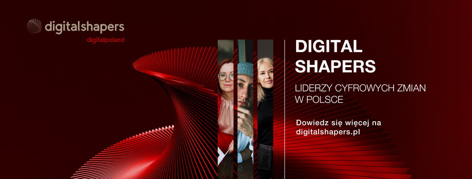 Zgłoś kandydata do 5. edycji Digital Shapers – listy wyróżniającej wybitne osobowości cyfrowego świata i nowych technologii w Polsce