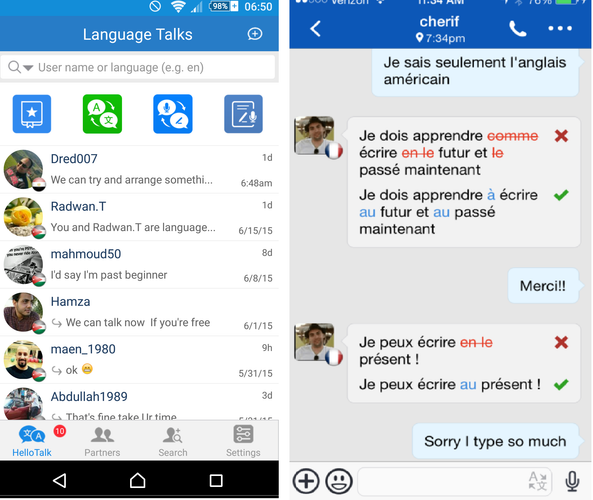 HelloTalk to aplikacja stworzona z myślą o osobach chcących doskonalić się w sztuce konwersacji. Tutaj nauka języka opiera się bowiem na czatowaniu z native speakerami z całego świata. Społeczność HelloTalk liczy ponad 10 milionów członków, więc kompanów do rozmowy nie brakuje. Aplikacja nie tylko pozwala na szlifowanie swoich umiejętności, lecz także na przełamanie bariery językowej i zwalczenie strachu przed mówieniem w obcym języku. HelloTalk wyposażono również w opcję text-to-voice (tekst na głos) podpowiadającej użytkownikom jak wymawiać poszczególne słowa.