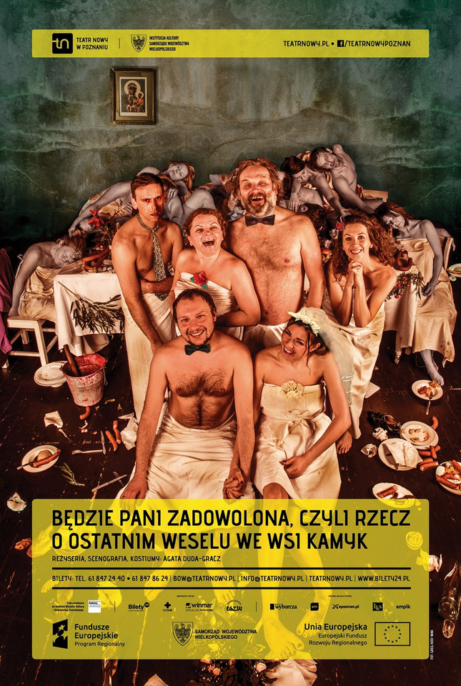 "Będzie pani zadowolona, czyli rzecz o ostatnim weselu we wsi Kamyk", spektakl Agaty Dudy-Gracz, Teatr Nowy w Poznaniu