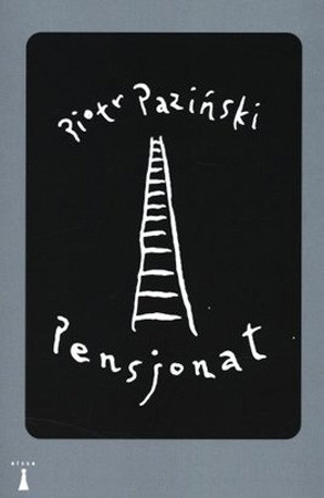 
Piotr Paziński, "Pensjonat"
