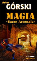 Magia "Sacro Arsenale"