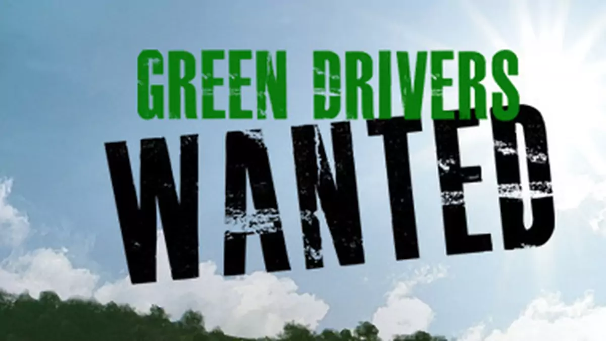 Green drivers WANTED!!!