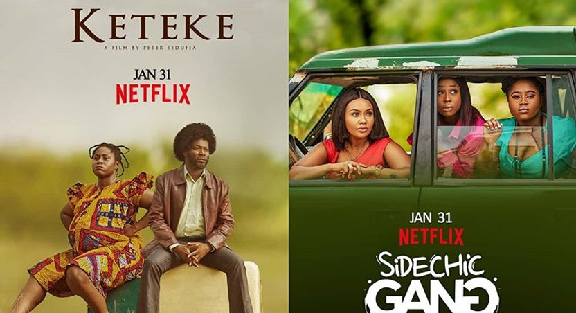 Two Ghanaian films Keteke and Sidechic Gang hit Netflix