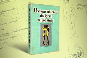 Przysposobienie do życia w rodzinie. Podręcznik Wiesława Sokoluka seks prl podręcznik