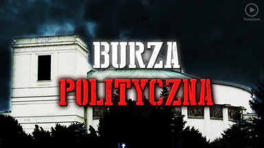 "Burza polityczna" - szósty odcinek programu Agnieszki Burzyńskiej