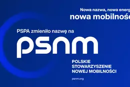 PSPA zmienia nazwę na PSNM. Już nie paliwa alternatywne, tylko nowa mobilność