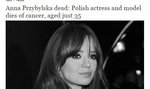 Zagraniczne media piszą o śmierci Anny Przybylskiej