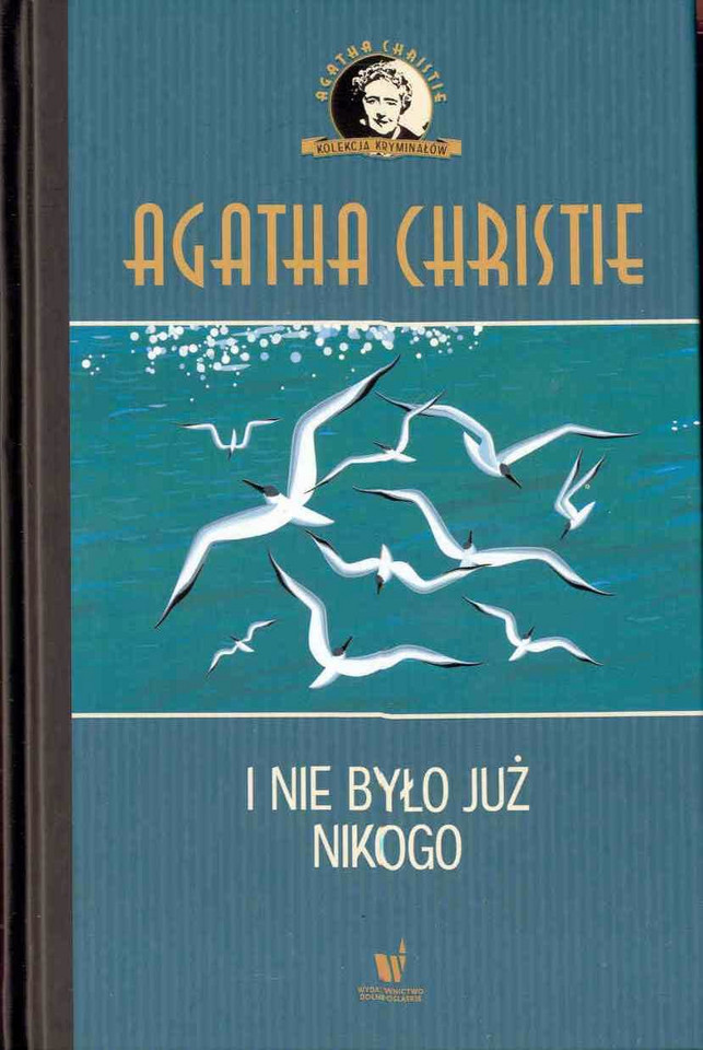 "I nie było już nikogo", Agatha Christie - ponad 100 mln sprzedanych kopii