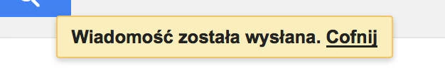 Kliknięcie na Cofnij spowoduje cofnięcie wysyłania wiadomości