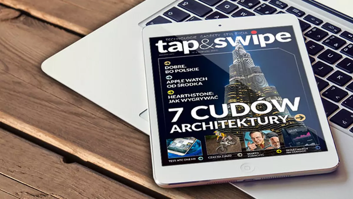 Tap&Swipe 6/2015 - nowy numer już jest