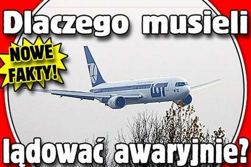 Dlaczego musieli lądować awaryjnie? NOWE FAKTY