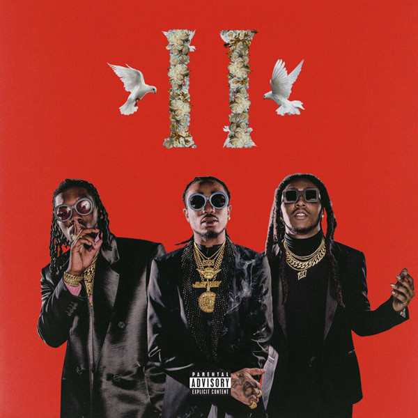 Migos - Culture II