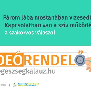 Párom lába mostanában vizesedik, bedagad. Kapcsolatban van a szív működésével?