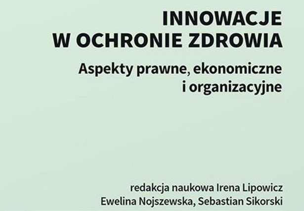 Innowacje w ochronie zdrowia