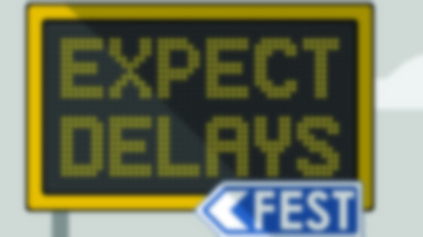 Pierwsza edycja Expect Delays Fest już niebawem