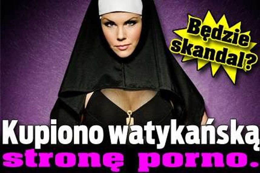 Kupiono watykańską stronę porno. Będzie skandal?